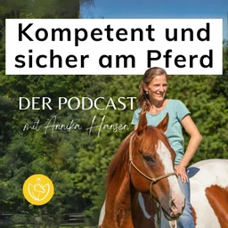 Podcastcover: Kompetent und sicher am Pferd